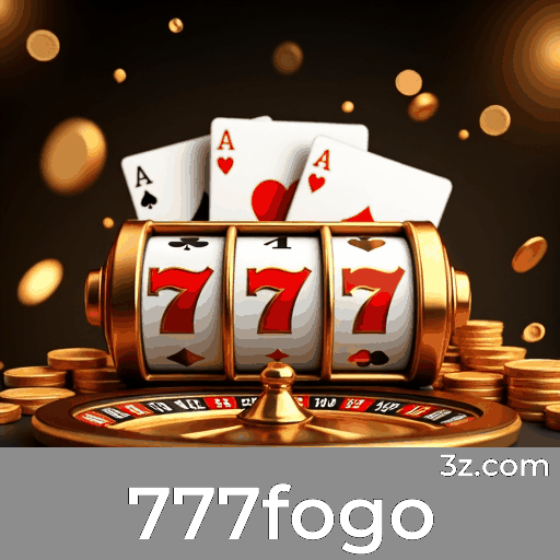 777fogo: Apostas Esportivas Inteligentes e Estratégicas